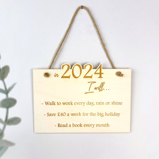 Personalised New Years Resolutions Sign - In 2025, I will...