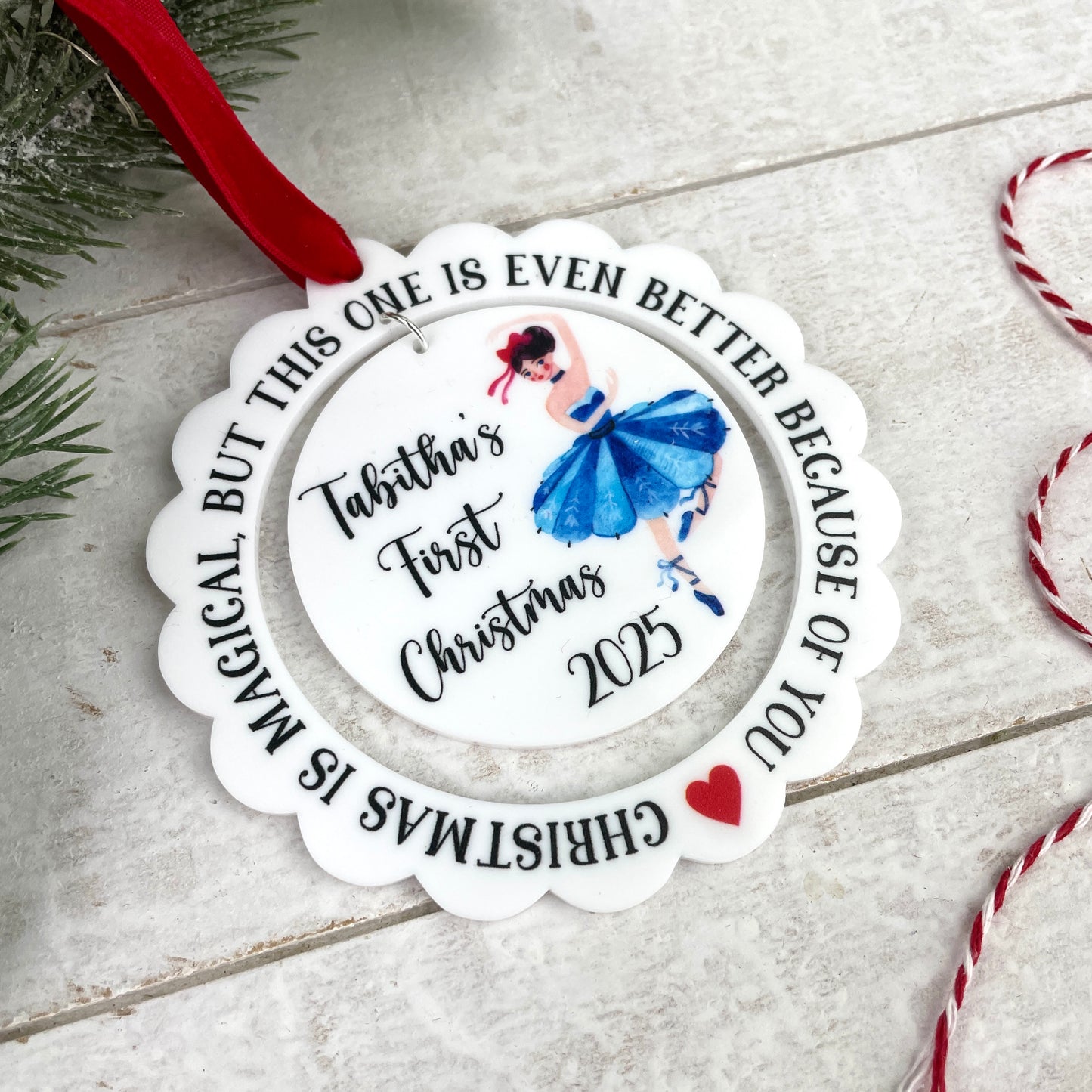 Scalloped edge white acrylic Ballerina Christmas decoration 'Christmas is magical, but this one is even better because of you' 'First Christmas 2025'