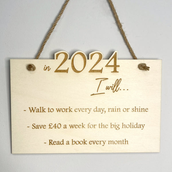 Personalised New Years Resolutions Sign - In 2024, I will...