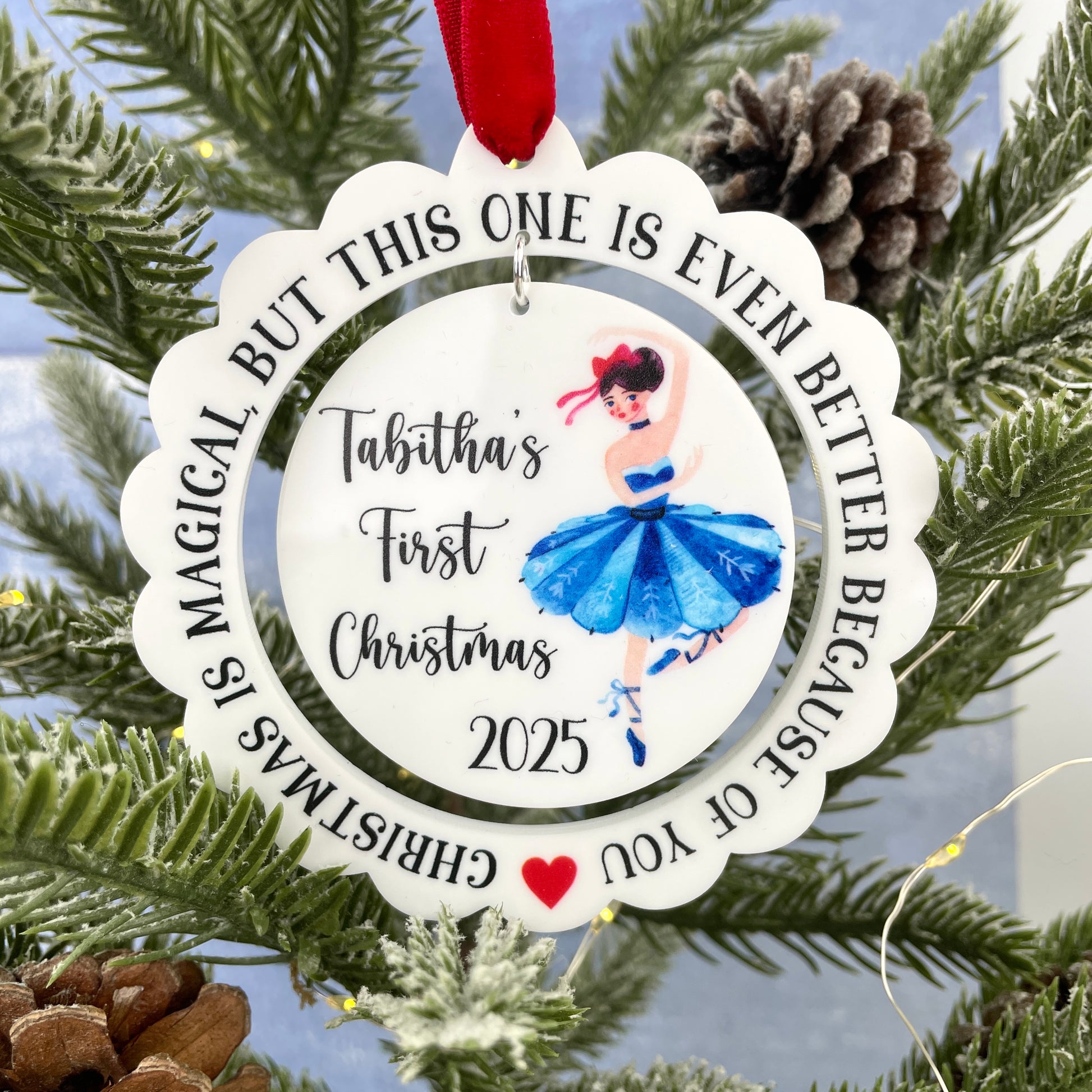 Scalloped edge white acrylic Ballerina Christmas decoration 'Christmas is magical, but this one is even better because of you' 'First Christmas 2025' 