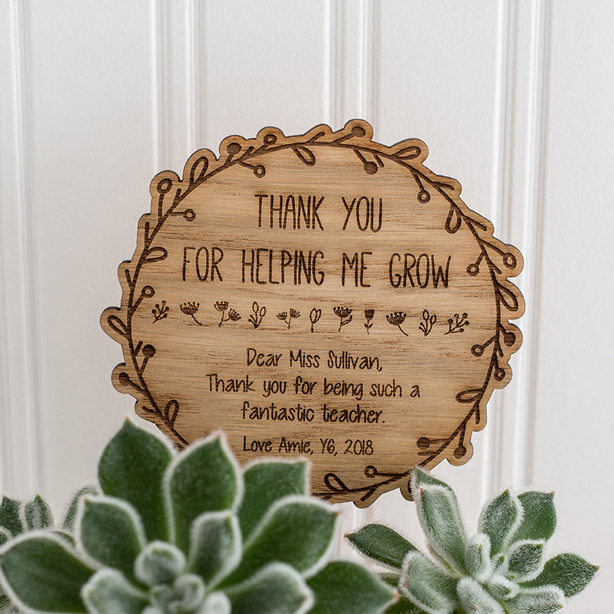 Wooden Pot Plant Sign - Personalised with your own wording - Teacher Appreciation Gift