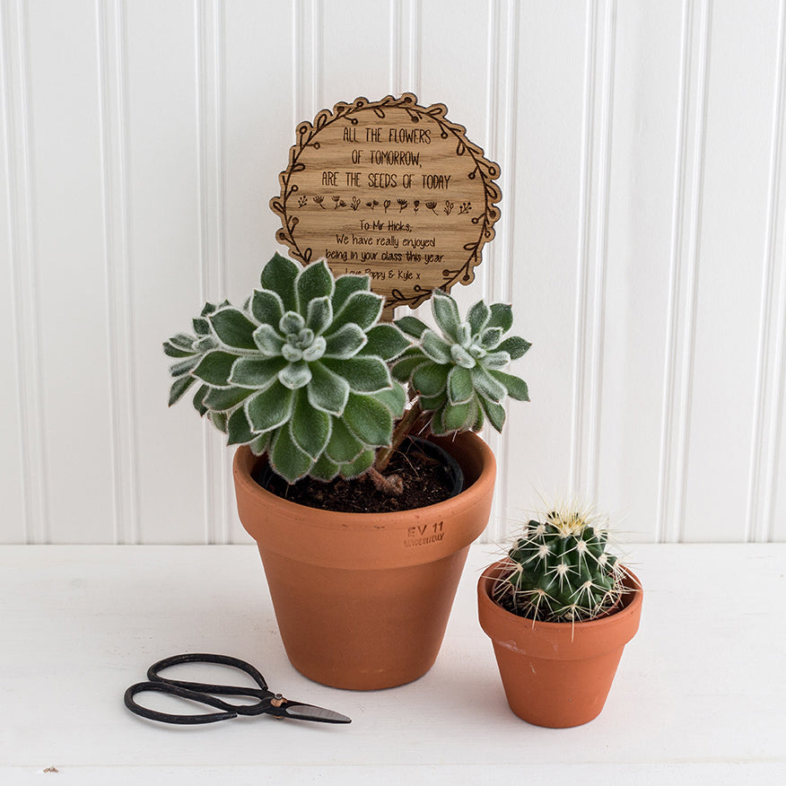 Wooden Pot Plant Sign - Personalised with your own wording - Teacher Appreciation Gift