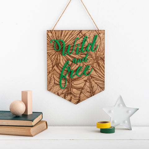 Wild and Free Tropical Leaf Wooden Banner Wall Plaque